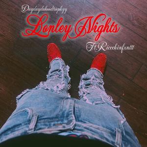 Lonely Nights (feat. Riccchinfxnttt)