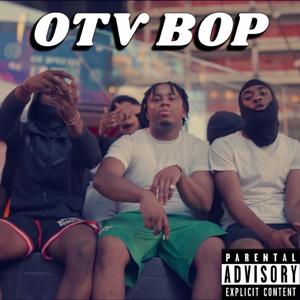 OTV BOP (feat. Mel B & 2tact The Demon)