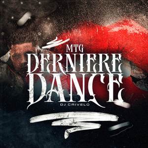 Mtg Derniere Dance