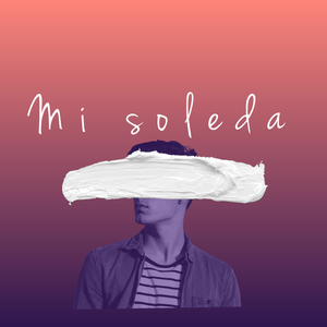 Mi Soledad