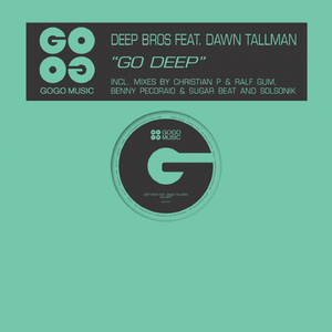 Go Deep (Ralf GUM & CrisP Vocal Mix)