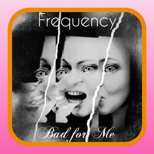 Bad for Me (feat. Constantine)