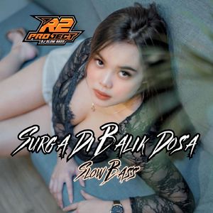 Surga Di Balik Dosa Slow Bass