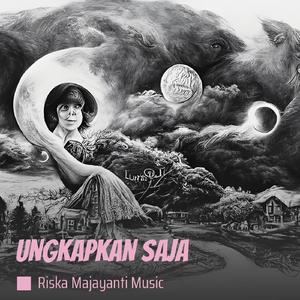 Ungkapkan Saja