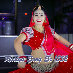 Rasiya Song Sr 1552