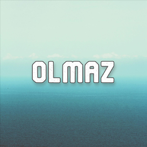 Olmaz