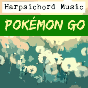 Map Theme (from "Pokemon Go")