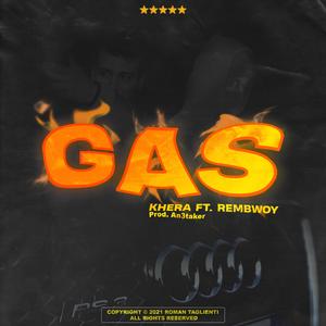 GAS (feat. REMBWOY)
