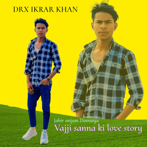 Vajji sanna ki love story