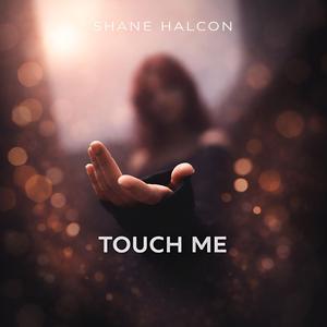 Touch Me