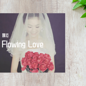 Flowing Love