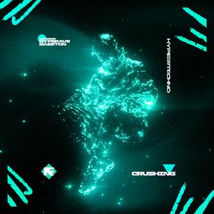 CRUSHING (HYPERTECHNO)