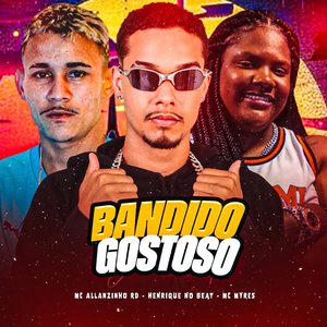 Bandido Gostoso