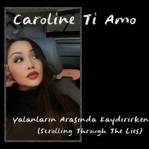 Yalanların Arasında Kaydırırken (Scrolling Through The Lies )