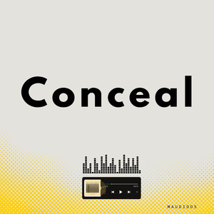 Conceal