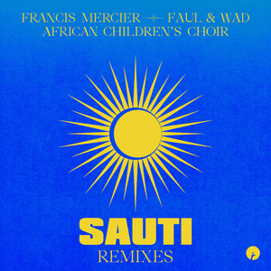 Sauti (Lee Burridge Remix)