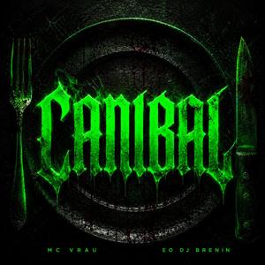 CANIBAL