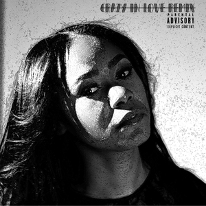Crazy In Love Remix