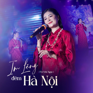 Im Lặng Đêm Hà Nội