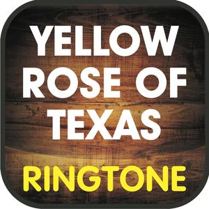 Yellow Rose of Texas Ringtone