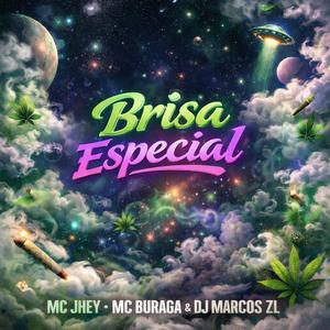 Brisa Especial (feat. MC Buraga)