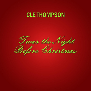 'Twas the Night Before Christmas