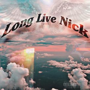 Long Live Nick (Live)