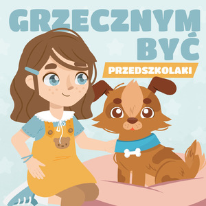 Grzecznym być