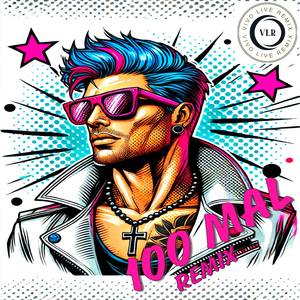 100 mal (Remix)
