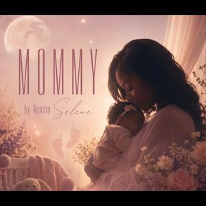 Mommy