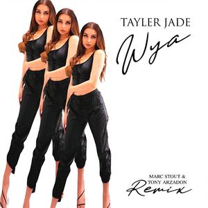 WYA (Marc Stout & Tony Arzadon Remix) (Marc Stout & Tony Arzadon Remix)