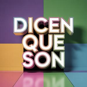 DICEN QUE SON (feat. Gucci Robin & La Cripulada)
