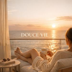 douce vie