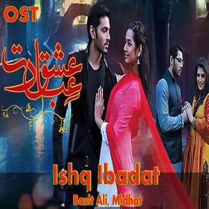 Ishq Ibadat (From "Ishq Ibadat")