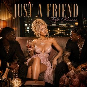 Just a Friend