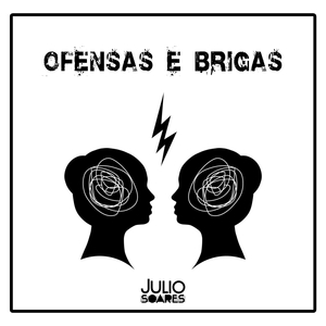 Ofensas e Brigas