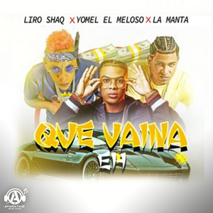 Que Vaina Eh