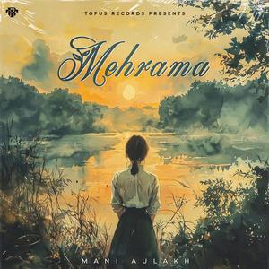 Mehrama (feat. Mann Music)