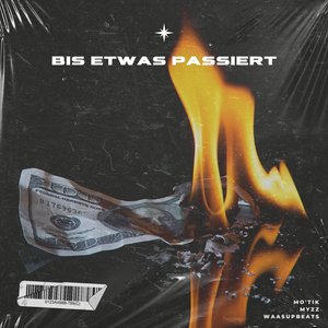 Bis etwas passiert