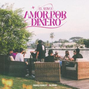 AMOR X DINERO