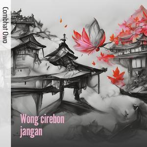 Wong cirebon jangan