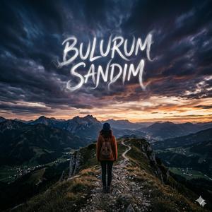 Bulurum Sandım (feat. Esradandizeler)