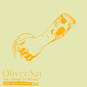 Am I Always So Wrong? (Tony Njoku Remix)