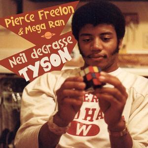 Neil deGrasse Tyson (feat. Mega Ran)