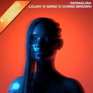 Monalisa-Monalisa（Rabbitdog remix）