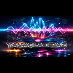 Yavaşla Biraz EP