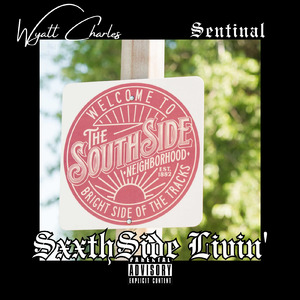 Southside Livin'