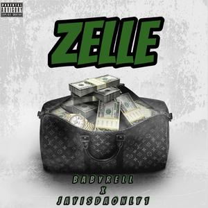 Zelle (feat. Jayisdaonly1)