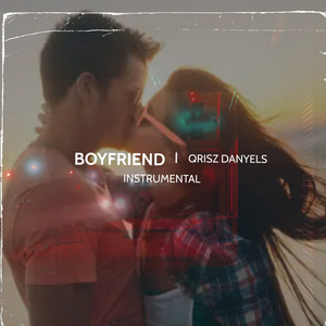 Boyfriend (Instrumental Version)