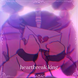 Heartbreak King